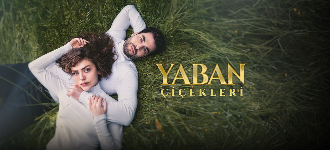 Yaban Cicekleri (Divlje Cvece) (2024) – Sezona 1